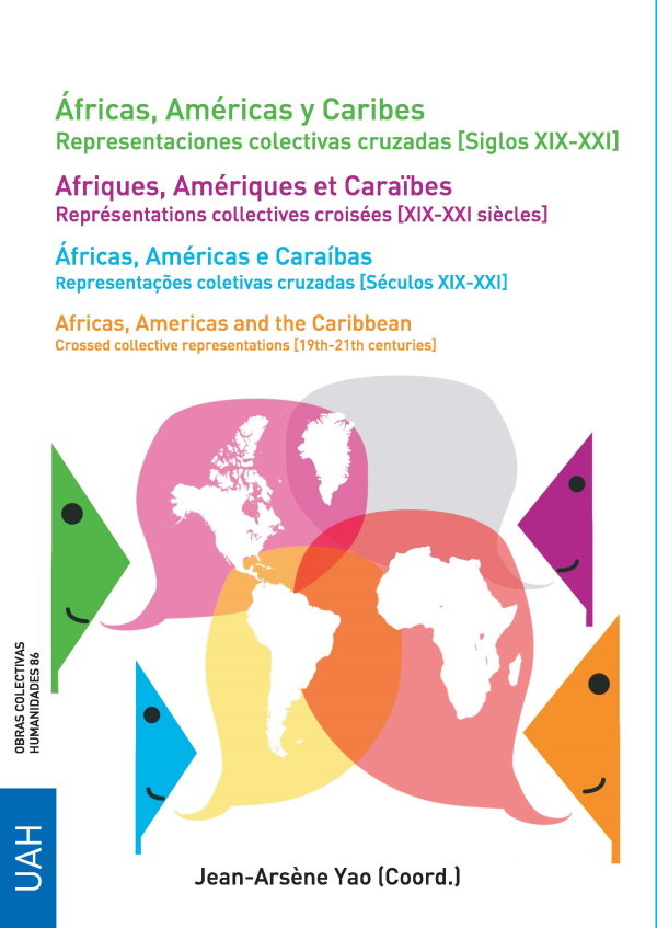 Áfricas, Américas y Caribes. Representaciones colectivas cruzadas (siglos XIX-XXI) | portada del libro