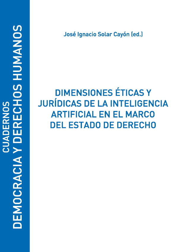 Dimensiones éticas y jurídicas de la inteligencia artificial en el marco del Estado de Derecho | portada del libro