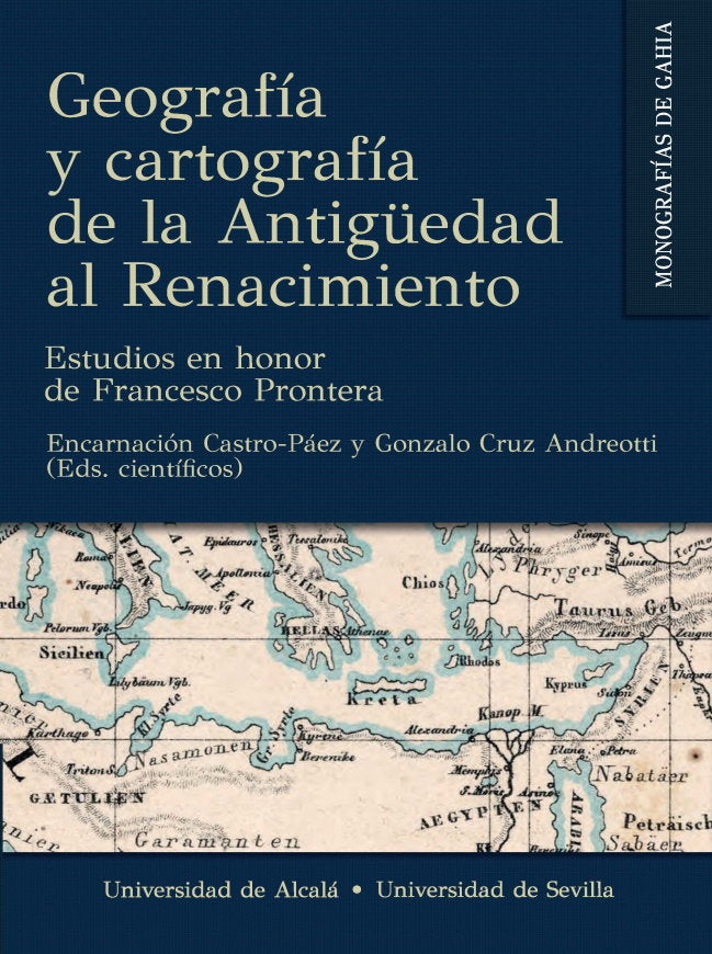 GEOGRAFIA Y CARTOGRAFIA DE LA ANTIGÜEDAD AL RENACIMIENTO | portada del libro