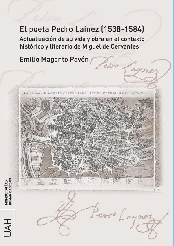 EL POETA PEDRO LAINEZ 1538 1584 ACTUALIDAD, de MAGANTO PAVON, EMILIO | portada del libro