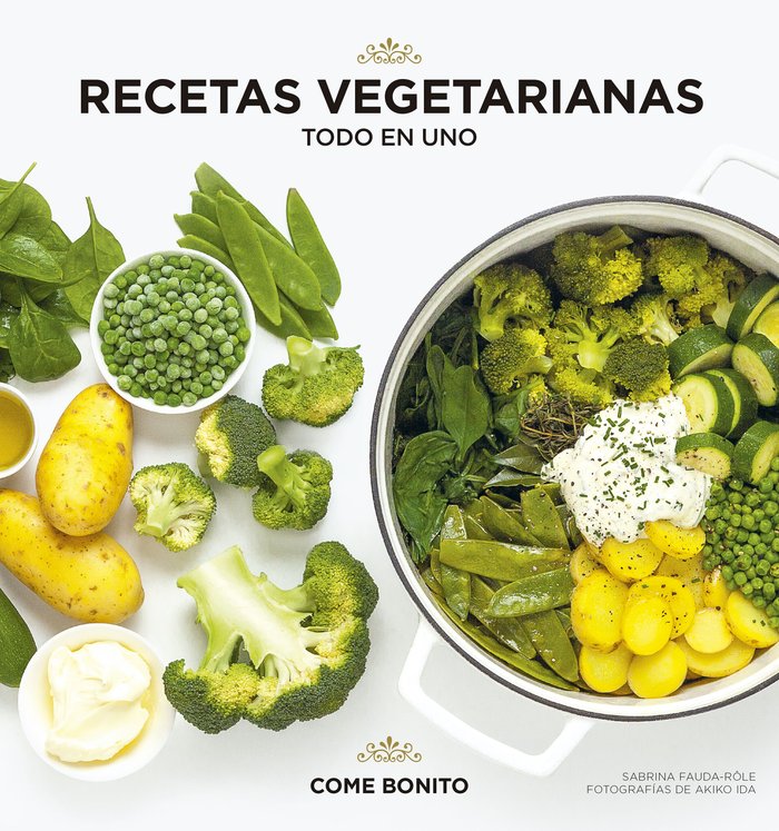 Recetas vegetarianas. Todo en uno, de Fauda-Rôle | portada del libro