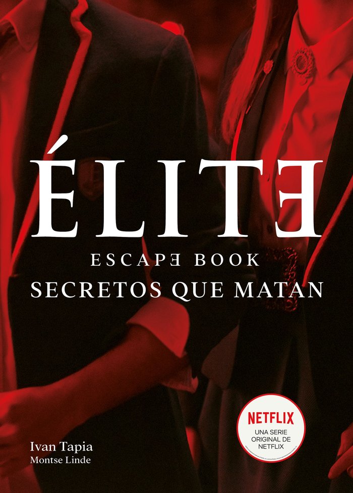 Élite. Escape book, de Tapia, Ivan | portada del libro