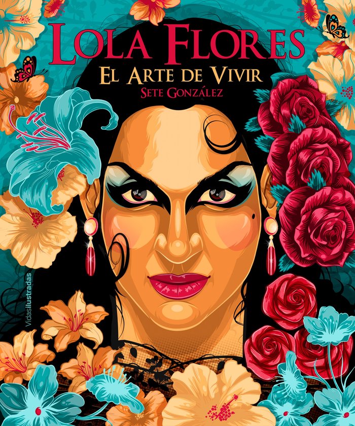 LOLA FLORES, de SETE GONZALEZ | portada del libro
