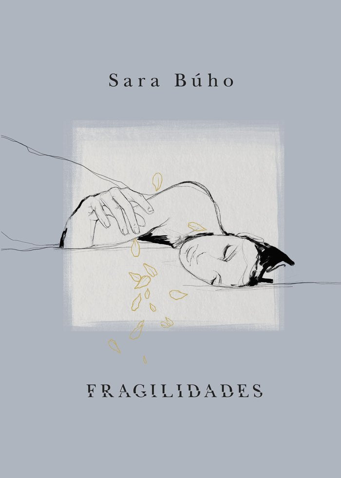 FRAGILIDADES, de BUHO, SARA | portada del libro