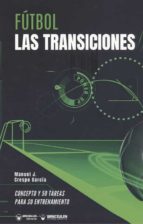 Fútbol las transiciones, de MANUEL J. CRESPO GARCIA | portada del libro