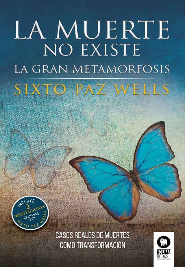 La muerte no existe, de Paz Wells, Sixto | portada del libro