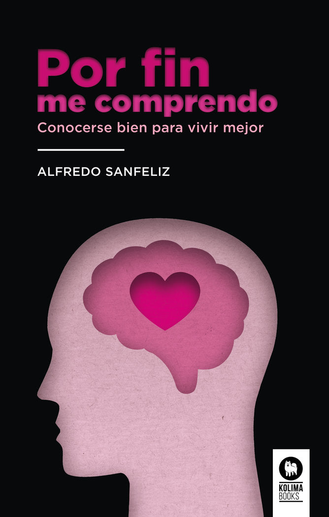 Por fin me comprendo, de , Sanfeliz Mezquita, Alfredo | portada del libro