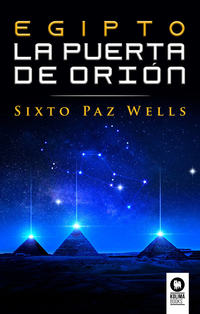 Egipto, la Puerta de Orión, de , Paz Wells, Sixto | portada del libro