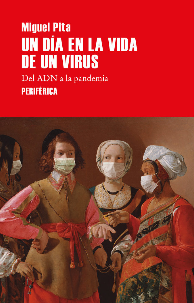 Un día en la vida de un virus, de Pita, Miguel | portada del libro