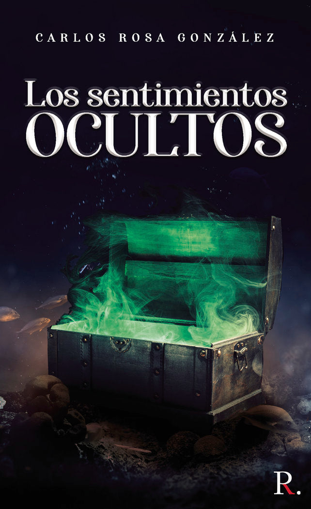 Los sentimientos ocultos, de Rosa González, Carlos | portada del libro