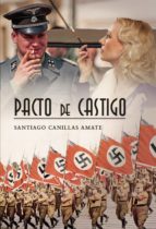 Pacto de castigo, de SANTIAGO CANILLAS AMATE | portada del libro