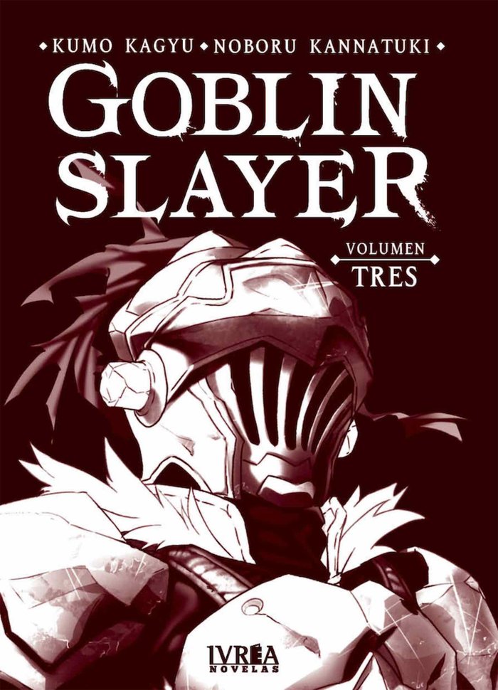 Goblin Slayer Novela vol 03, de KUMO KAGYU | portada del libro