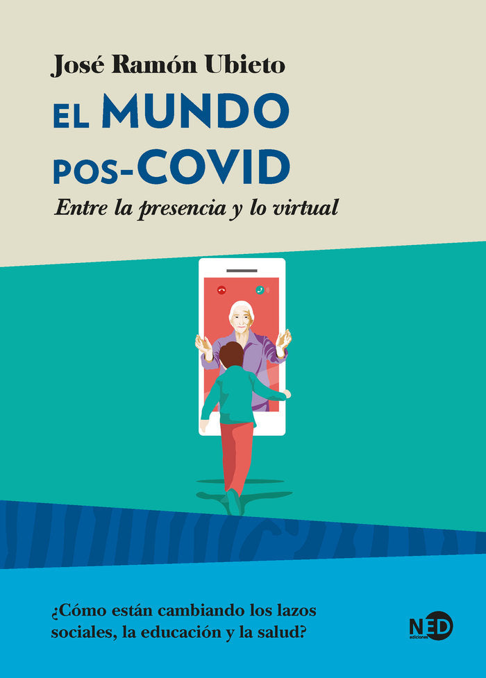 El mundo pos-COVID, de Ubieto Pardo, José Ramón | portada del libro