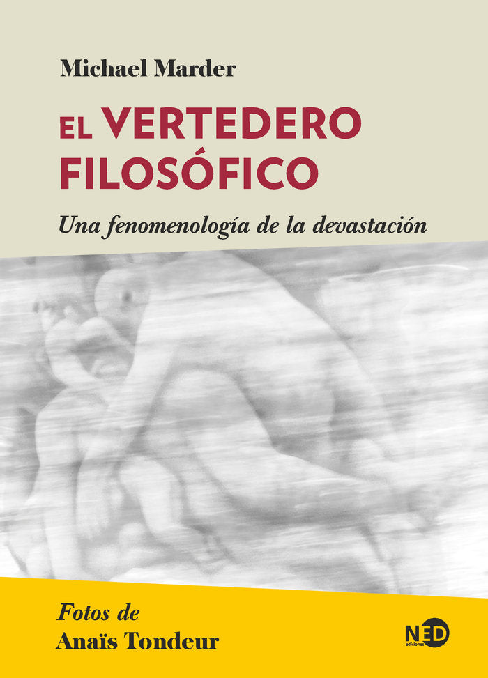 VERTEDERO FILOSOFICO UNA FENOMENOLOGIA DE LA DEVASTACION, de MARDER, MICHAEL | portada del libro