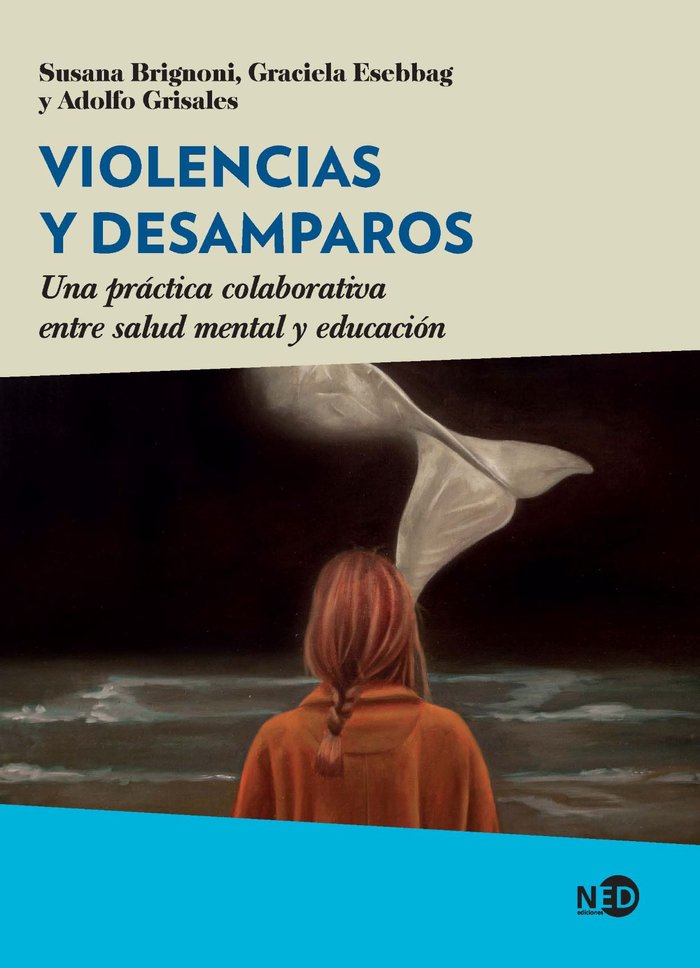 VIOLENCIAS Y DESAMPAROS, de BRIGNONI, SUSANA | portada del libro
