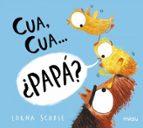 CUA CUA PAPA, de Lorna Scobie | portada del libro