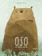 OSO NO QUIERE DORMIR, de OKSANA BULA | portada del libro