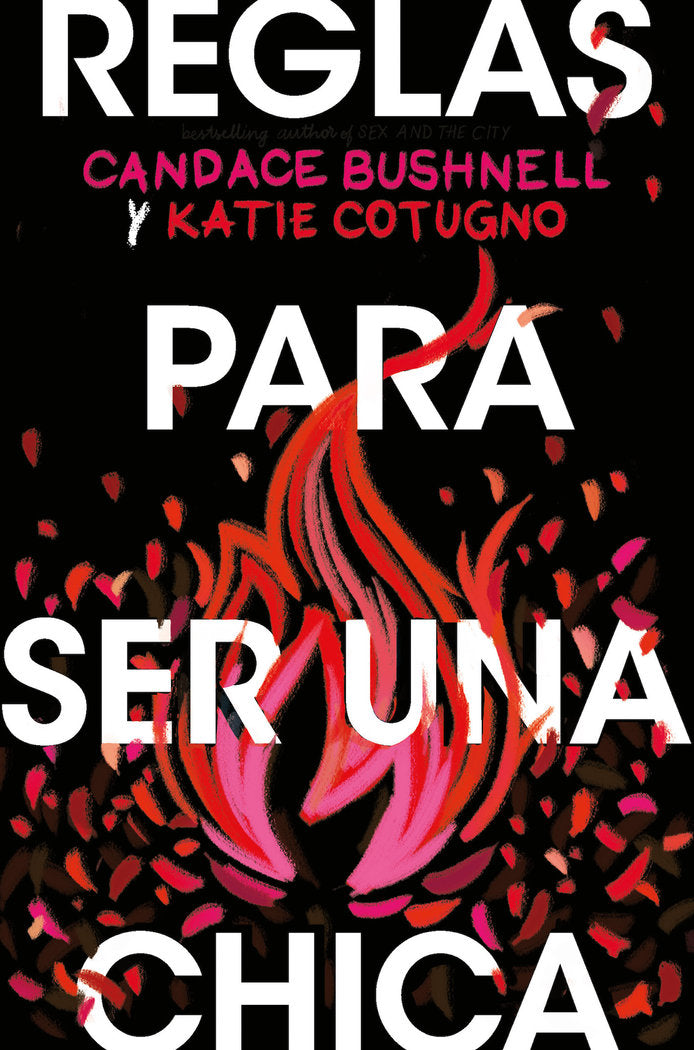 Reglas para ser una chica, de BUSHNELL, CANDENCE | portada del libro
