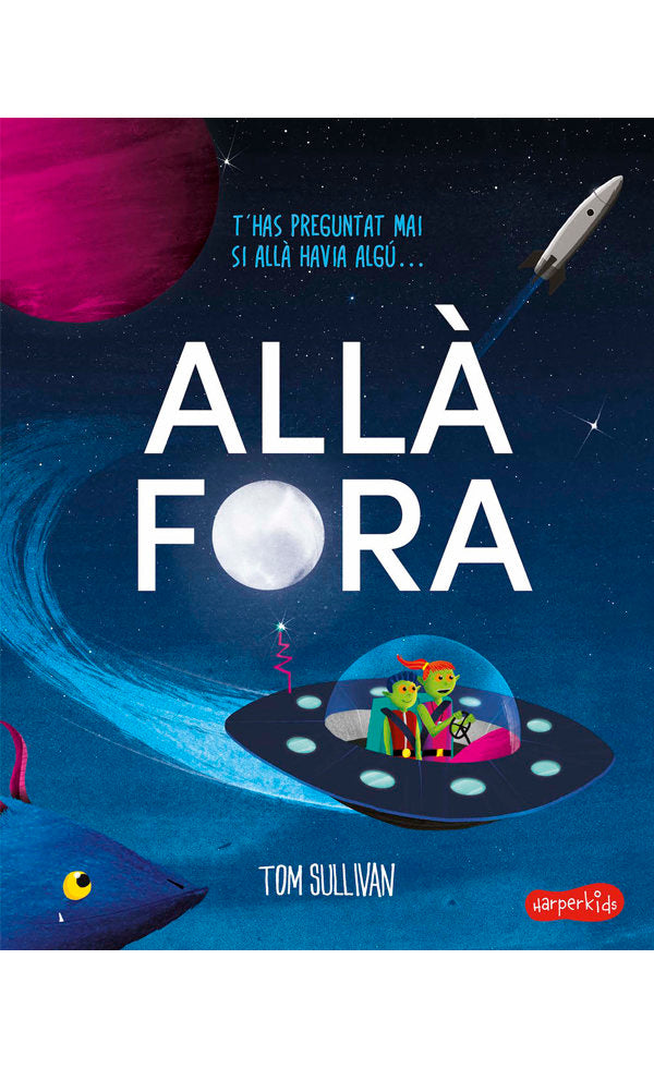 ALLA FORA, de SULLIVAN | portada del libro