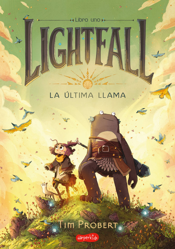 LIGHTFALL LA ULTIMA LLAMA, de PROBERT, TIM | portada del libro