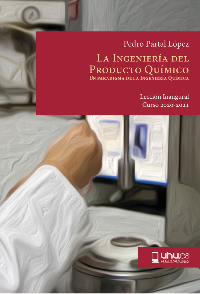 LA INGENIERÍA DEL PRODUCTO QUÍMICO, de Partal López, Pedro | portada del libro