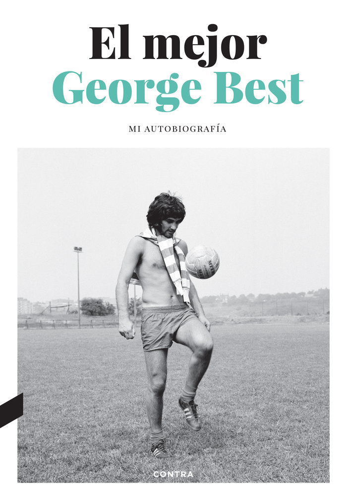 EL MEJOR, de BEST, GEORGE | portada del libro