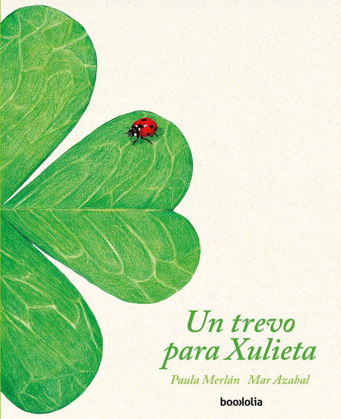 Un trevo para Xulieta, de Merlán, Paula | portada del libro