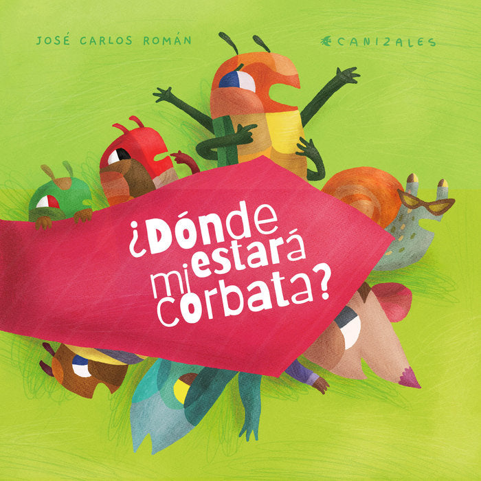 ¿Dónde estará mi corbata?, de Román, José Carlos | portada del libro