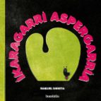 IKARAGARRI ASPERGARRIA - EUSK, de RAQUEL BONITA | portada del libro