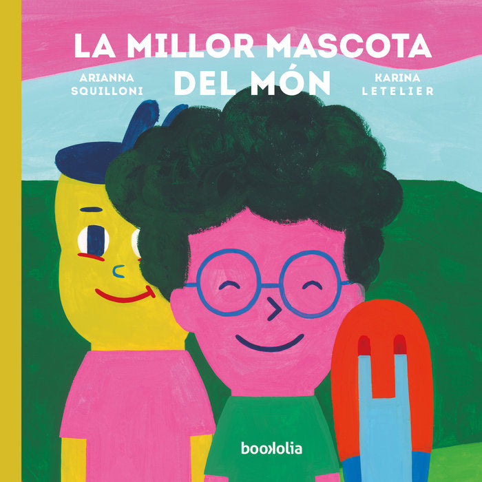 LA MILLOR MASCOTA DEL MON, de SQUILLONI, ARIANNA | portada del libro