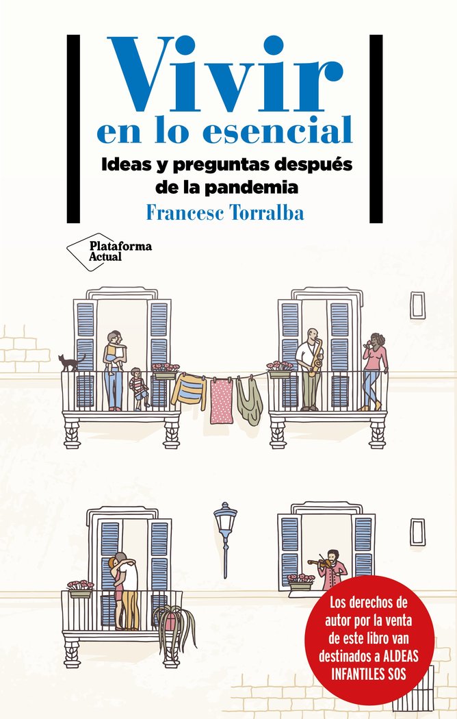 Vivir en lo esencial, de Torralba, Francesc | portada del libro