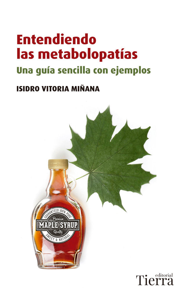 Entendiendo las metabolopatías, de Vitoria Miñana, Isidro | portada del libro