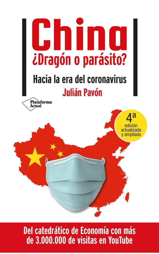 China ¿Dragón o parásito?, de Pavón, Julian | portada del libro