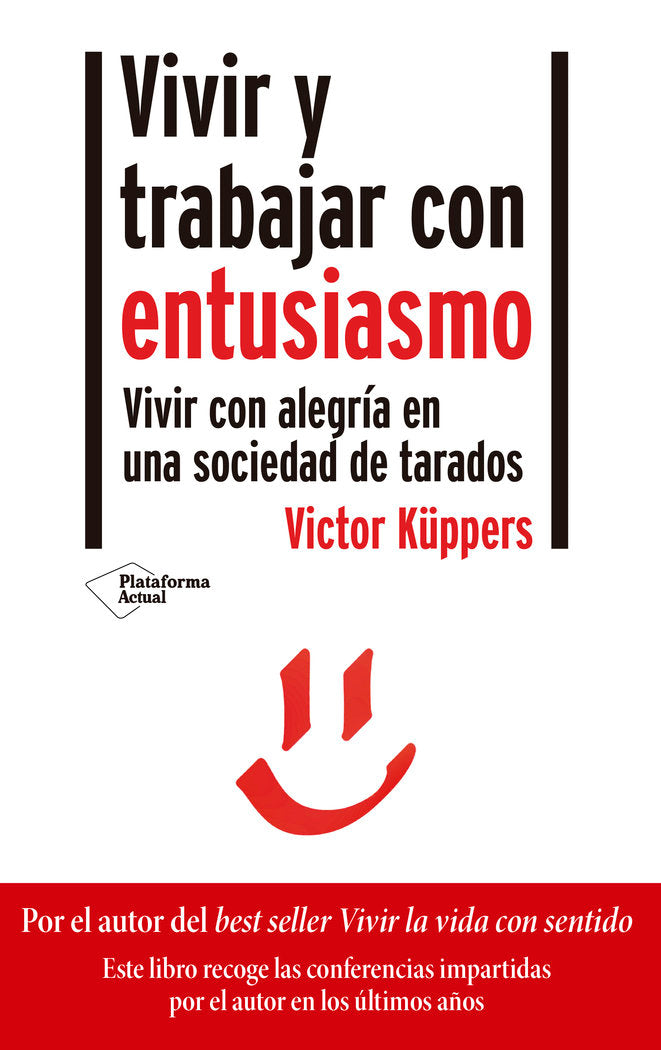 Vivir y trabajar con entusiasmo, de Küppers, Victor | portada del libro