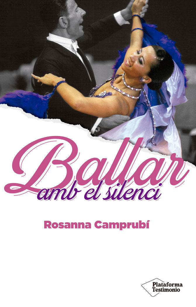 Ballar amb el silenci, de Camprubí, Rosanna | portada del libro