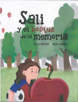 SALI Y EL BOSQUE DE LA MEMORIA, de ORDIERES, NOELIA | portada del libro