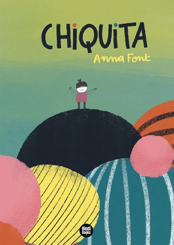 Chiquita, de ANNA FONT | portada del libro