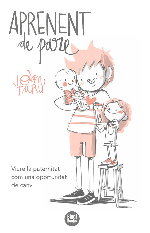 Aprenent de pare, de TURU SANCHEZ, JOAN | portada del libro