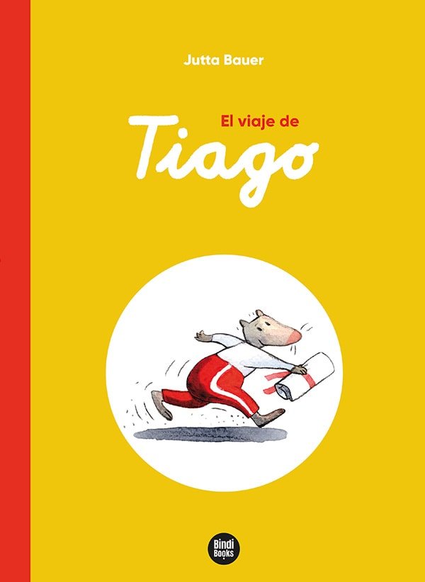 EL VIAJE DE TIAGO, de BAUER, JUTTA | portada del libro