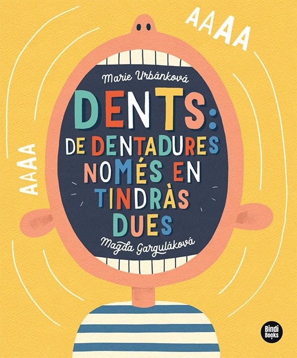 DENTS DE DENTADURES NOMES EN TINDRAS DUES, de MAGDA GARGULAKOVA | portada del libro