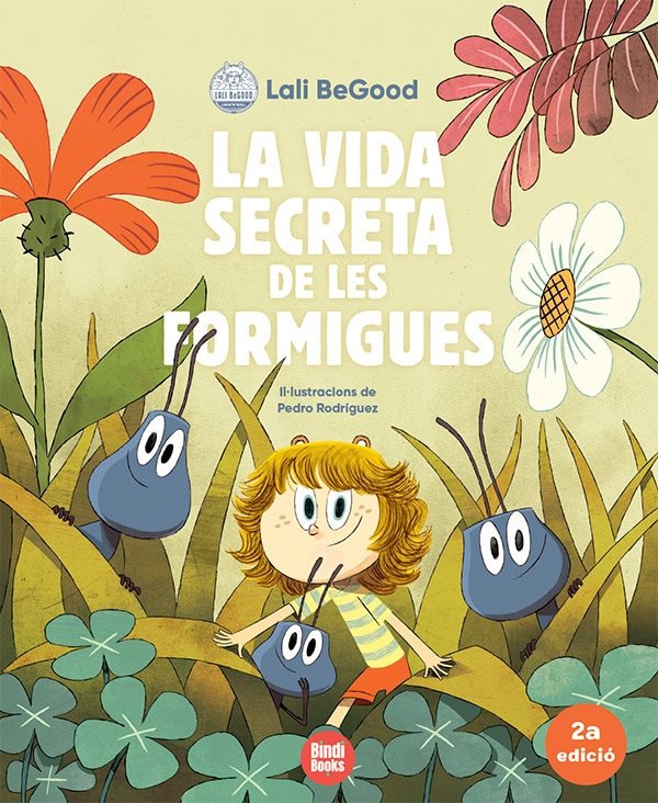 LA VIDA SECRETA DE LES FORMIGUES, de OLAORTUA PALLARÔS, CARLA | portada del libro