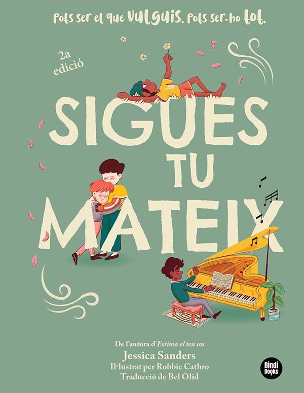 Sigues tu mateix, de SANDERS, JESSICA | portada del libro