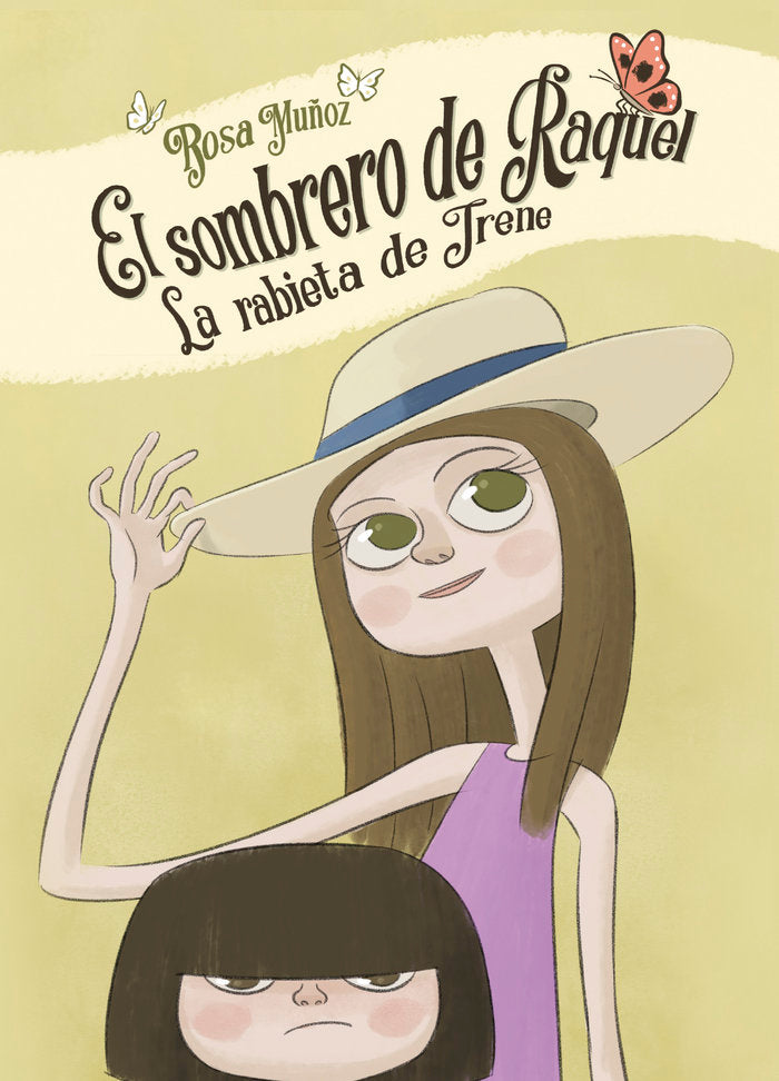El sombrero de Raquel - La rabieta de Irene, de Muñoz Lozano, Rosa María | portada del libro