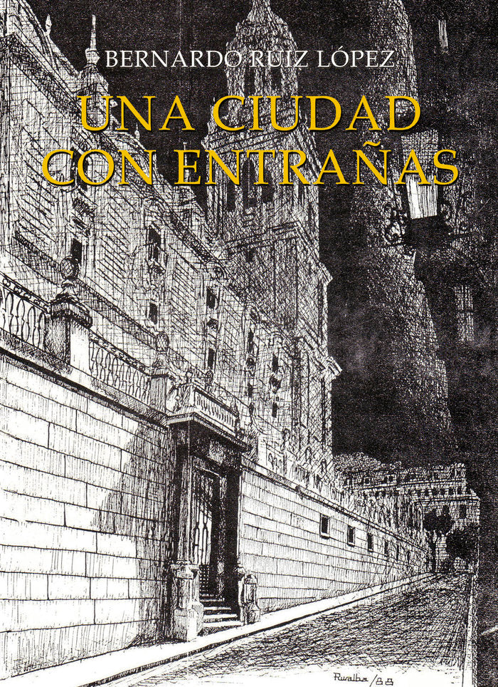 Una ciudad con entrañas, de RUIZ LÓPEZ, BERNARDO | portada del libro
