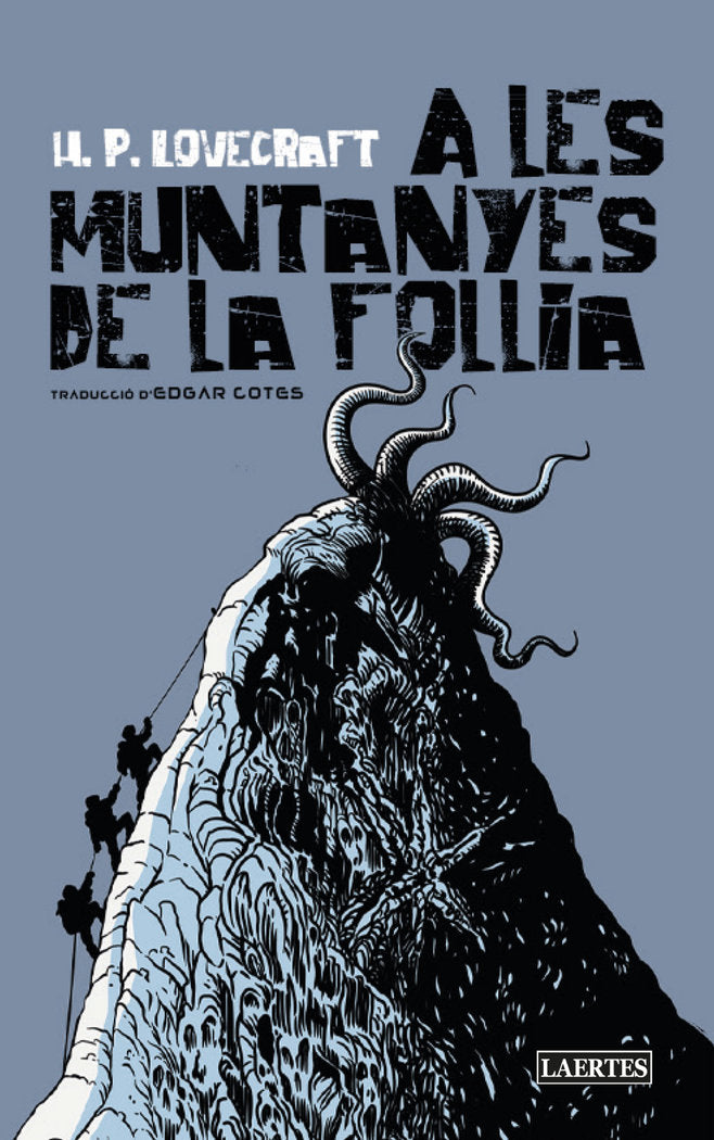 A LES MUNTANYES DE LA FOLLIA (N.E.), de LOVECRAFT | portada del libro