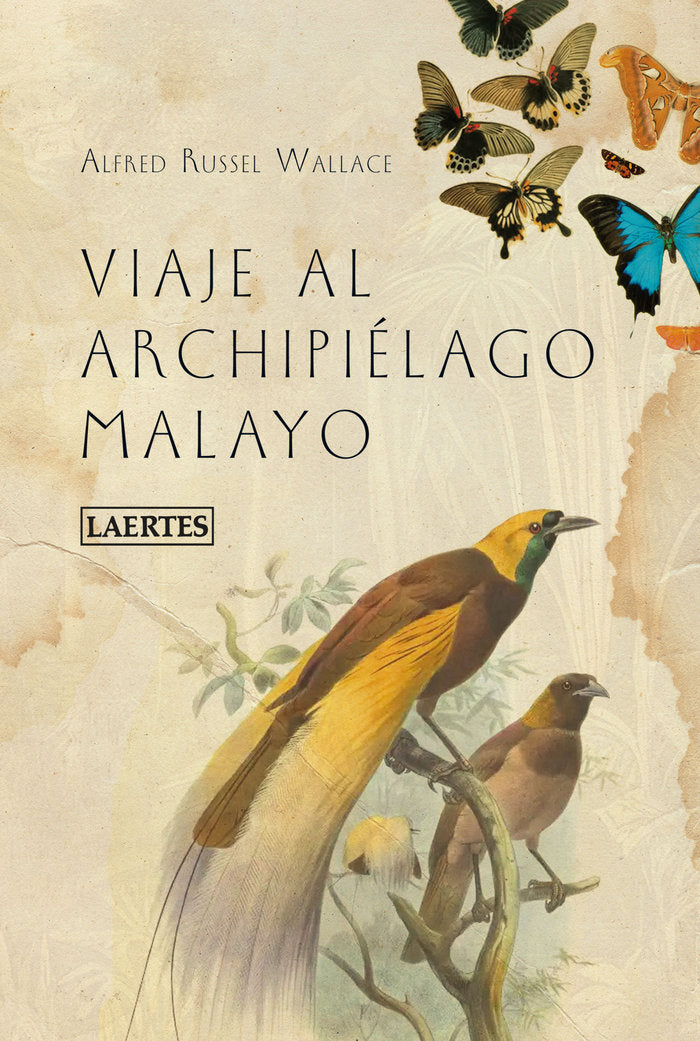VIAJE AL ARCHIPIﾉLAGO MALAYO, de RUSSEL WALLACE | portada del libro