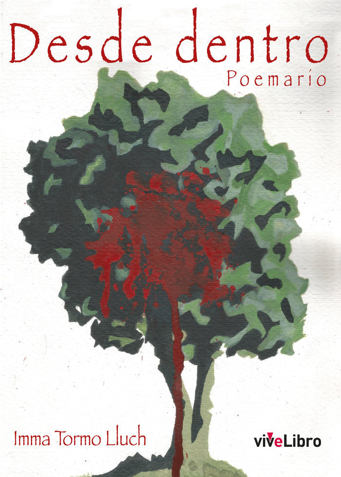 Desde dentro. Poemario, de Tormo Lluch, Imma | portada del libro