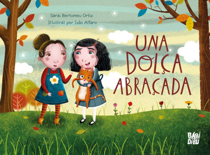 Una dolça abraçada, de Bertomeu Ortiz, Sarai | portada del libro