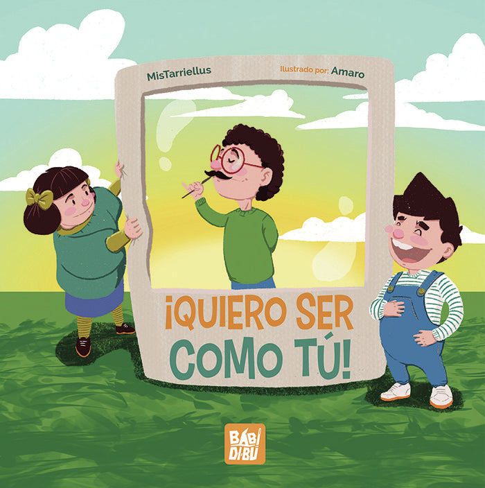¡Quiero ser como tú!, de González, Zara | portada del libro