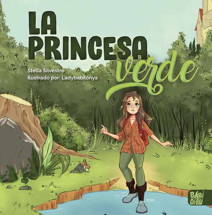 La princesa verde, de Silvestre, Stella | portada del libro